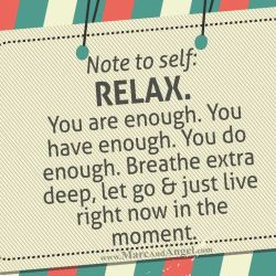 Note to Self Relax
