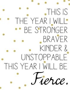 I will be Fierce