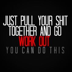 pull your shit together
